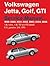 Volkswagen Jetta, Golf, GTI...