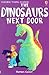 The Dinosaurs Next Door by Harriet Castor