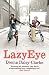 Lazy Eye