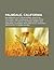 Palmdale, California: San Andreas Fault, Skunk Works, Quartz Hill, California, Lake Los Angeles, California, Acton, California, Littlerock
