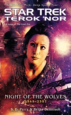 Night of the Wolves (Star Trek: Terok Nor, #2)