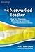 The Networked Teacher: How New Teachers Build Social Networks for Professional Support (the series on school reform)