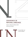 Coherence in Natural Language: Data Structures And Applications (A Bradford Book)
