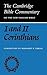 First and Second Letters of Paul to the Corinthians (Cambridge Bible Commentaries on the New Testament) (Volume 0)