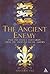 The Ancient Enemy: England, France and Europe from the Angevins to the Tudors