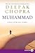 Muhammad by Deepak Chopra