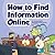 How to Find Information Online