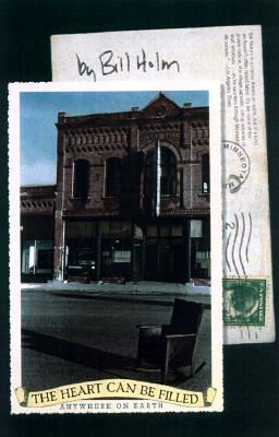 The Heart Can Be Filled Anywhere on Earth (Paperback)