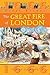 The Great Fire Of London by Gillian Clements