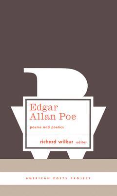 Edgar Allan Poe: Poems and Poetics: (Hardcover)