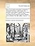The Young Misses Magazine, Containing Dialogues Between a Governess and Several Young Ladies of Quality Her Scholars: In Which Each Lady Is Made to ... Inclination the Fifth Edition. Volume 1 of 2