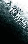 A Day in Hell by Nancy Botsford A Day in Hell by Nancy Botsford