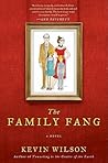 The Family Fang by Kevin    Wilson