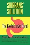 Shirrans' Solution: The Gastric Mind Band