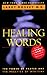 Healing Words: The Power of Prayer and The Practice of Medicine