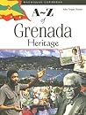 A-Z of Grenada Heritage