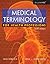 Medical Terminology for Health Professions by Ann Ehrlich