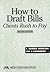 How to Draft Bills Clients ...