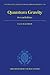 Quantum Gravity (International Series of Monographs on Physics, Vol. 136)