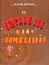 El increíble niño comelibros by Oliver Jeffers