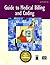 Guide to Medical Billing and Coding by ICDC Publishing Guide to Medical Billing and Coding by ICDC Publishing