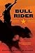 Bull Rider by Suzanne Morgan Williams