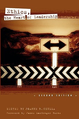 Ethics, the Heart of Leadership (Paperback)