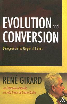Evolution and Conversion: Dialogues on the Origins of Culture (Paperback)