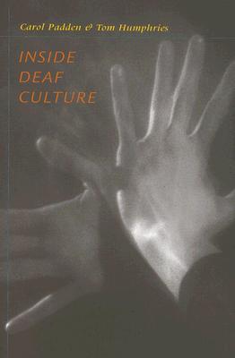 Inside Deaf Culture (Paperback)