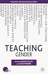 Teaching Gender (Teaching the New English) Teaching Gender (Teaching the New English)