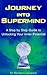 Journey Into Supermind: A Step by Step Guide to Unlocking Your Inner Potential