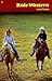 Ride Western