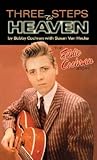 Three Steps to Heaven: The Eddie Cochran Story