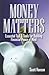 Money Matters: Essential Ti...