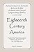 Eighteenth Century America: A Hessian Report On the People, the Land, the War) As Noted in the Diary of Chaplain Philipp Waldeck (1776-1780)