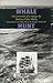 Whale Hunt: The Narrative of a Voyage by Nelson Cole Haley, Harpooner in the Ship Charles W. Morgan 1849-1853 (Mystic Seaport)