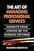 The Art of Managing Professional Services by Maureen Broderick