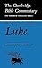 The Gospel according to Luke (Cambridge Bible Commentaries on the New Testament)