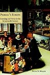Peirescs Europe: Learning and Virtue in the Seventeenth Century