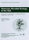 Molecular Microbial Ecology of the Soil: Results from an FAO/IAEA Co-ordinated Research Programme, 1992–1996 (Developments in Plant and Soil Sciences, 83) Molecular Microbial Ecology of the Soil: Results from an FAO/IAEA Co-ordinated Research Programme, 1992–1996 (Developments in Plant and Soil Sciences, 83)