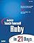 Sams Teach Yourself Ruby in 21 Days