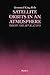 Satellite Orbits in an Atmosphere: Theory and Application