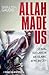 Allah Made Us: Sexual Outla...
