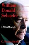 William Donald Schaefer: A Political Biography William Donald Schaefer: A Political Biography