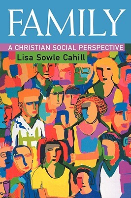 Family: A Christian Social Perspective (Paperback)