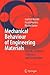 Mechanical Behaviour of Engineering Materials: Metals, Ceramics, Polymers, and Composites