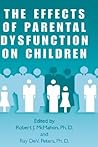 The Effects of Parental Dysfunction on Children