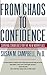 From Chaos to Confidence: Your Survival Strategies for the New Workplace