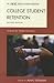 College Student Retention: Formula for Student Success (ACE Series on Higher Education)
