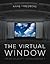 The Virtual Window: From Al...